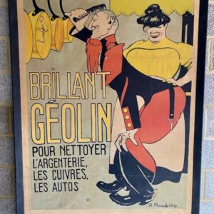 A French Advertising Poster Brillant Geolin By A Roubille Circa 1900, Large! advertising Antique Art