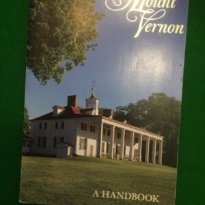 illustrated Book of Mount Vernon , Ancestral home of George Washington. george washington Antique Collectibles