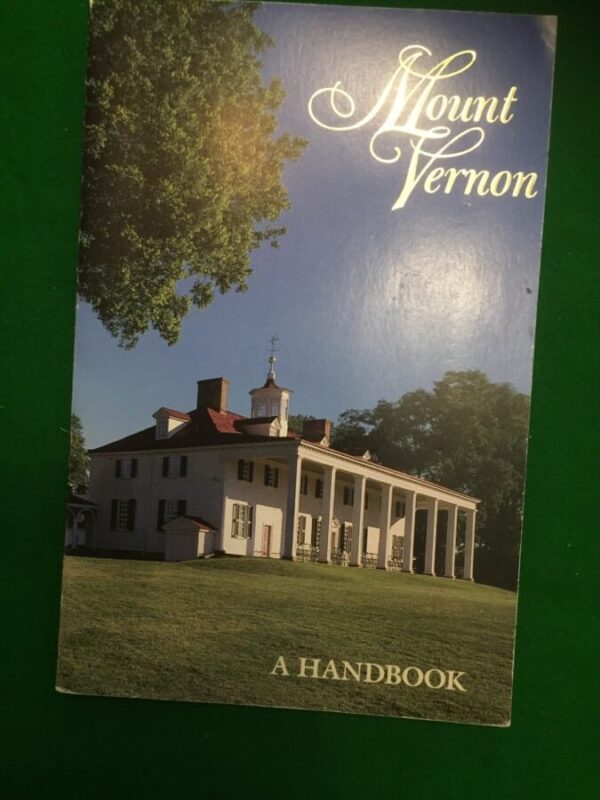 illustrated Book of Mount Vernon , Ancestral home of George Washington. george washington Antique Collectibles 3