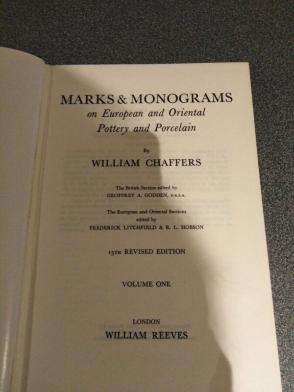 Marks & Monograms on Pottery & Porcelain Vol 1&2 - William Chaffers - Image 3