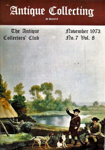 Antique Collecting ~ Vol. 8 ~ No. 7 ~ November 1973