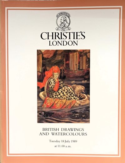 Christie’s ~ British Drawings and Watercolours ~ London ~ 18. 07. 1989