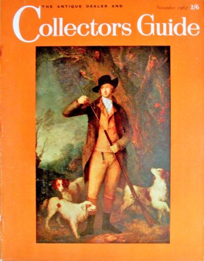 The Antique Dealer and Collectors’ Guide ~ November 1962