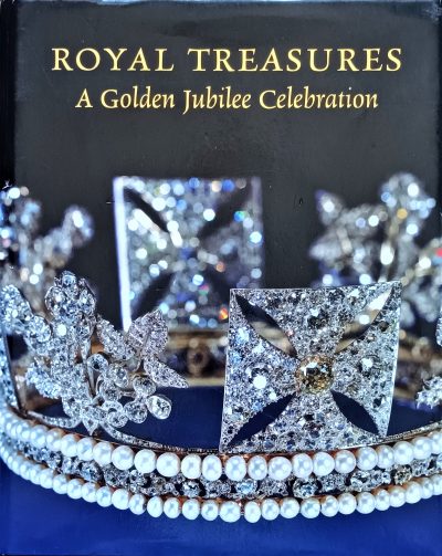 Royal Treasures ~ A Golden Jubilee Celebration