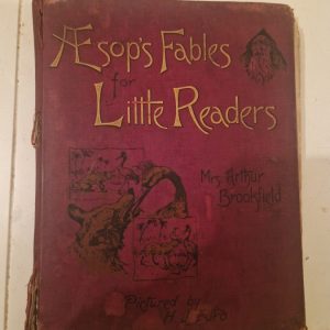 Victorian children's book 'Aesop's Fables for Little Readers' by Mrs. Arthur Brookfield, illustrated by H.J. Ford