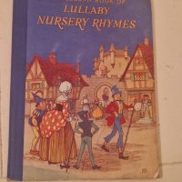 Hardcover book titled ‘The Second Book of Lullaby Nursery Rhymes’, published circa 1951