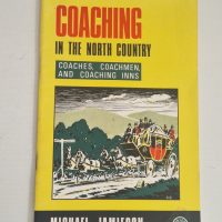 Book titled ‘Coaching in the North Country: Coaches, Coachmen and Coaching Inns’ by Michael Jamieson