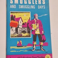 Vintage booklet titled ‘Smugglers and Smuggling Days’ by an old Folkestone Free Trader, published by Frank Graham