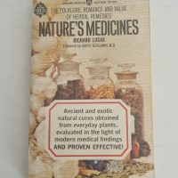 Paperback book titled ‘Nature’s Medicines: The Folklore, Romance and Value of Herbal Remedies’ by Richard Lucas