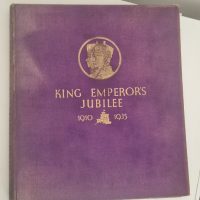 Hardcover book titled ‘King Emperor’s Jubilee 1910-1935’ published by Daily Express Publications