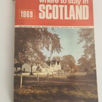 1969 ‘Where to Stay in Scotland’ travel guide published by the Scottish Tourist Board