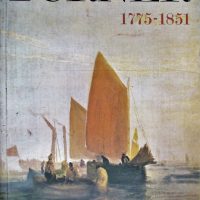 Turner ~ 1775 – 1851 ~ Tate Gallery, London ~ 1974 – 1975